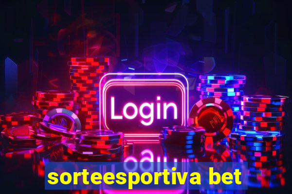 sorteesportiva bet